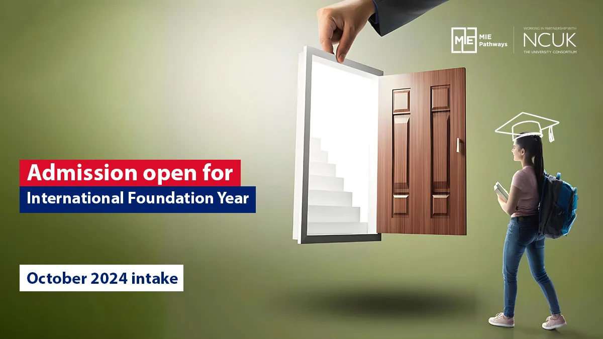 October 2024 intake: Admission open for International Foundation Year